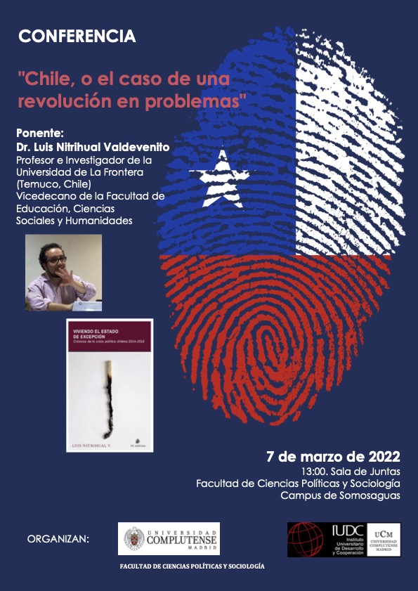 Conferencia: "Chile, o el caso de una revolución en problemas" impartida por el Dr. Luis Nitrihual Valdevenito